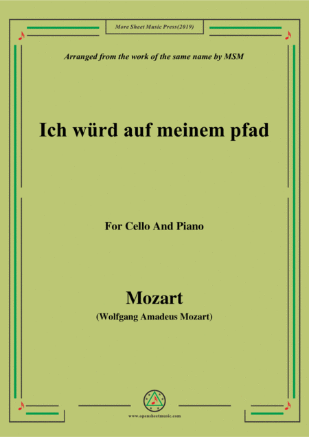 Mozart Ich Wrd Auf Meinem Pfad For Cello And Piano Sheet Music