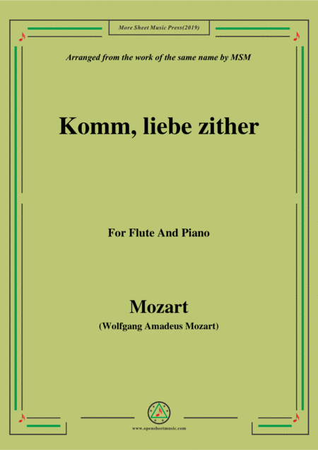 Free Sheet Music Mozart Komm Liebe Zither For Flute And Piano