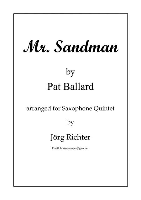 Free Sheet Music Mr Sandman For Saxophone Quintet