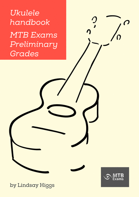 Mtb Exams Ukulele Preliminary Grades Handbook Sheet Music