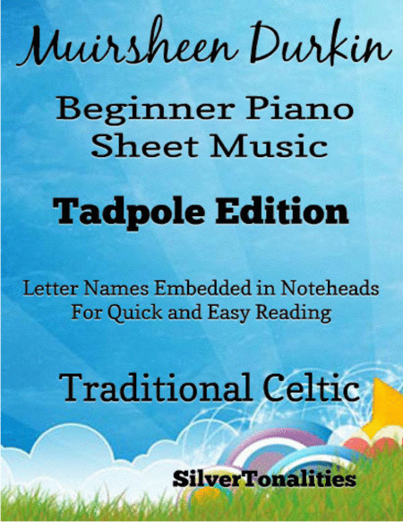 Muirsheen Durkin Beginner Piano Sheet Music Tadpole Edition Sheet Music