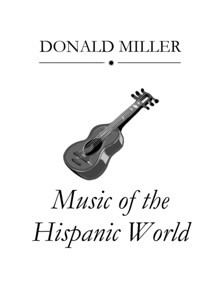 Music Of The Hispanic World Sheet Music