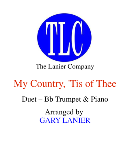 Free Sheet Music My Country Tis Of Thee Duet Bb Trumpet And Piano Score And Parts