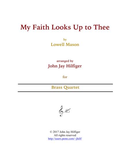 My Faith Looks Up To Thee Brass Quartet Sheet Music