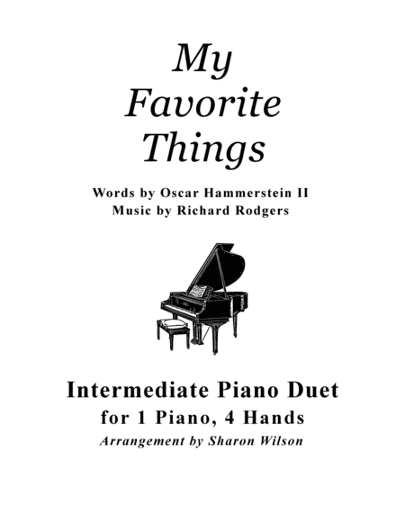 My Favorite Things Intermediate 1 Piano 4 Hands Duet From The Musical The Sound Of Music Sheet Music