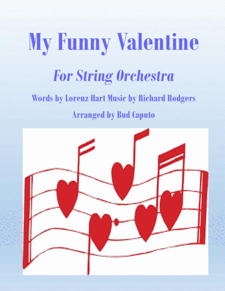 My Funny Valentine For String Orchestra Sheet Music