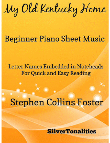 My Old Kentucky Home Beginner Piano Sheet Music Sheet Music