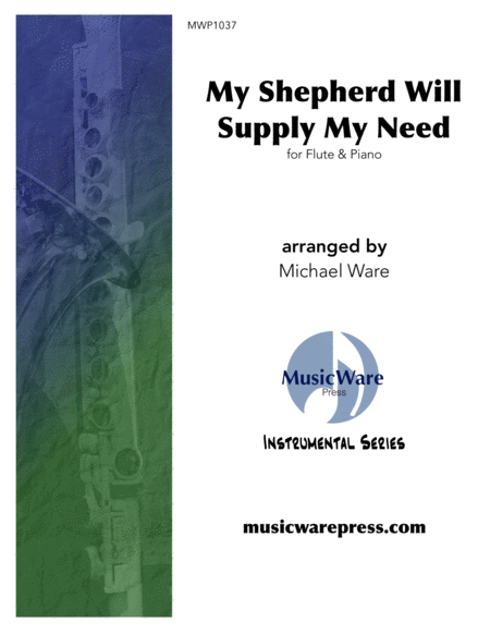 Free Sheet Music My Shepherd Will Supply My Need Flute