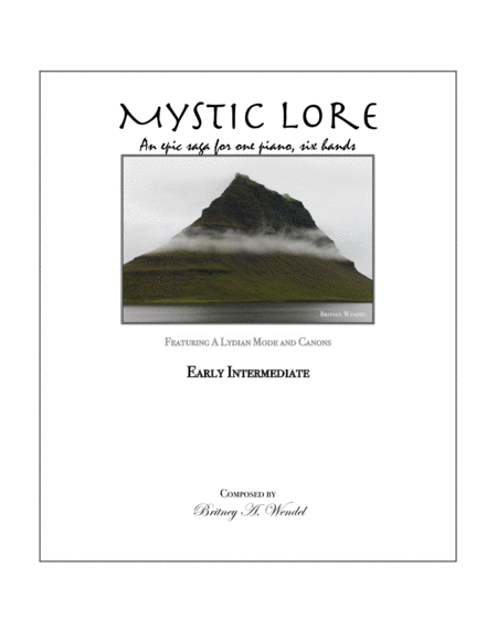 Mystic Lore An Epic Saga For One Piano Six Hands Sheet Music