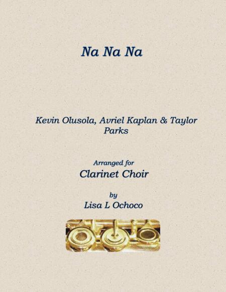 Na Na Na For Clarinet Choir Sheet Music