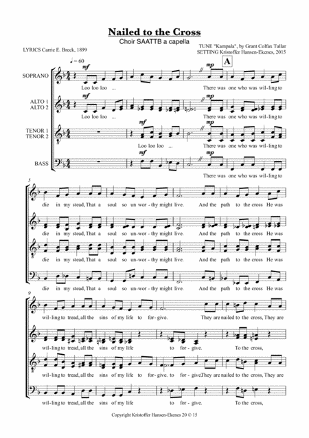 Free Sheet Music Nailed To The Cross There Was One Who Was Willing A Cappella