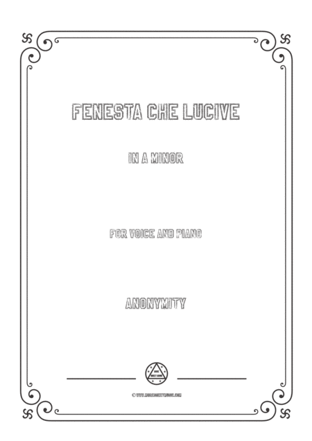 Free Sheet Music Nameless Fenesta Che Lucive In A Minor For Voice And Piano