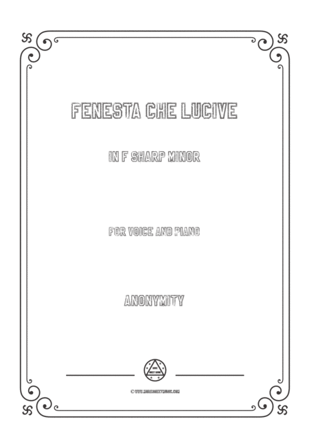 Free Sheet Music Nameless Fenesta Che Lucive In F Sharp Minor For Voice And Piano