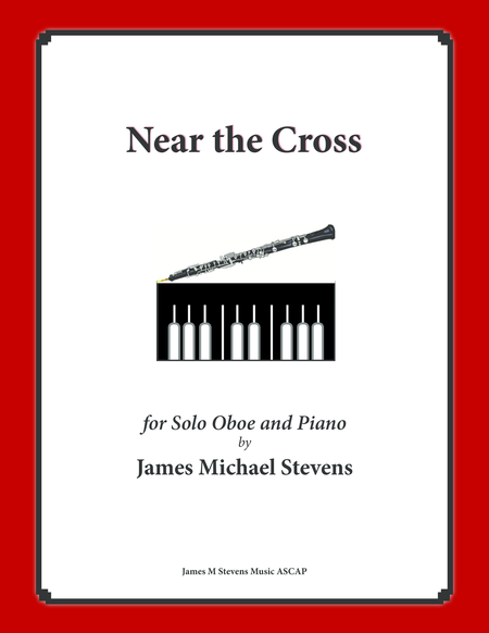 Near The Cross Oboe Solo With Piano Sheet Music