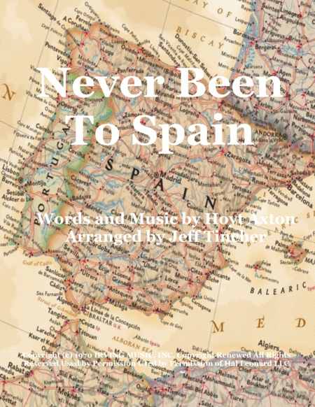 Never Been To Spain Sheet Music