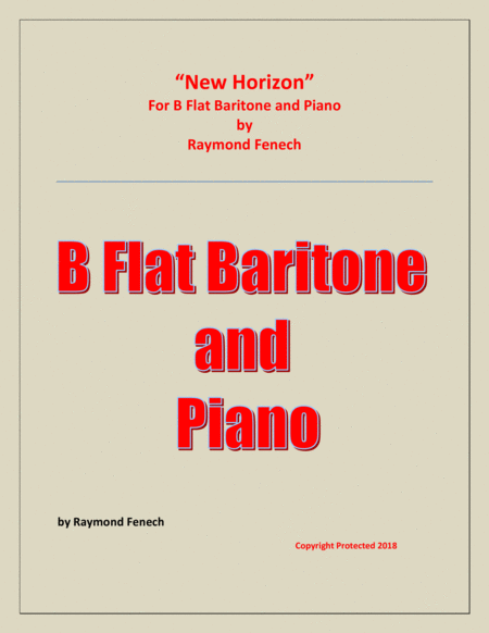 Free Sheet Music New Horizon For B Flat Baritone And Piano