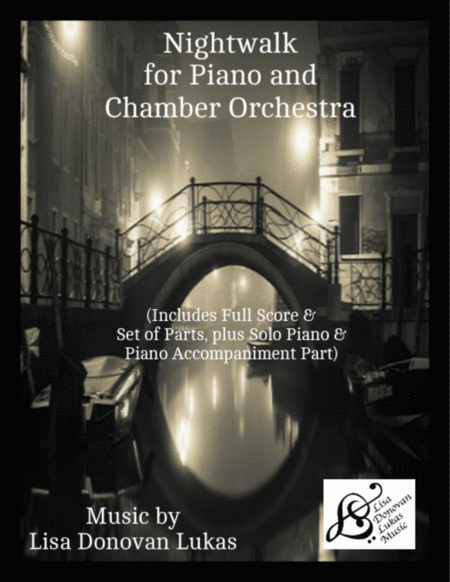 Nightwalk For Piano And Chamber Orchestra Includes Score And Solo Piano With Piano Accompaniment Sheet Music