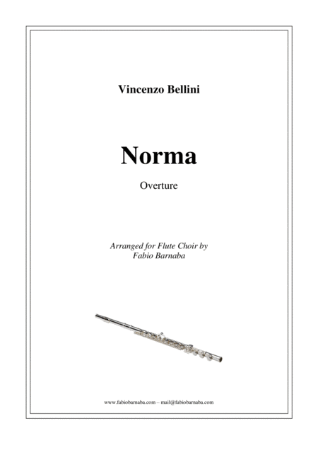 Norma By Vincenzo Bellini Overture For Flute Choir Sheet Music