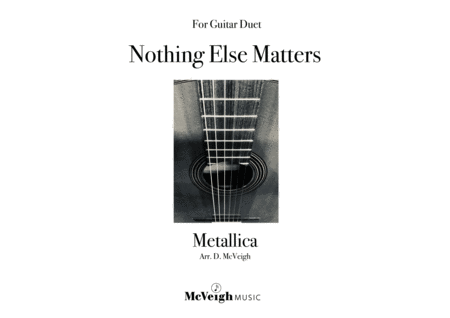 Nothing Else Matters Metallica Guitar Duet Sheet Music