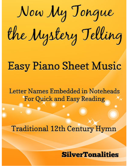 Free Sheet Music Now My Tongue The Mystery Telling Easy Piano Sheet Music