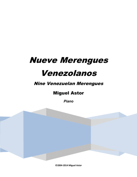 Free Sheet Music Nueve Merengues Venezolanos Nine Venezuelan Merengues For Piano