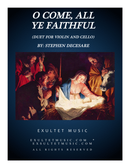 Free Sheet Music O Come All Ye Faithful Duet For Violin And Cello