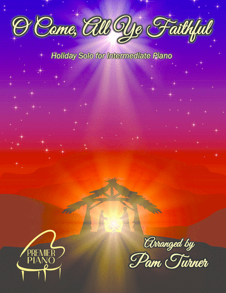 O Come All Ye Faithful Intermediate Sacred Piano Solo Sheet Music