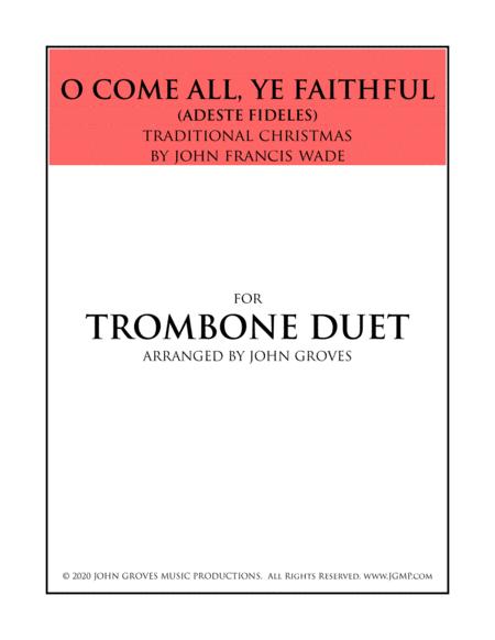 Free Sheet Music O Come All Ye Faithful Trombone Duet