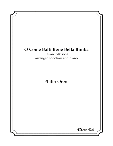 O Come Balli Bene Bella Bimba Sheet Music