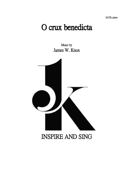 Free Sheet Music O Crux Benedicta