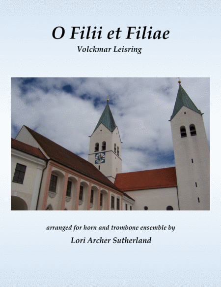 Free Sheet Music O Filii Et Filiae Horn Trombone Choir