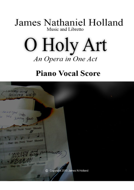 O Holy Art A Tragic One Act Opera Piano Vocal Score Sheet Music