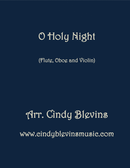 O Holy Night Arranged For Flute Oboe And Violin Sheet Music