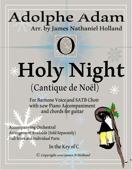 O Holy Night Cantique De Noel Adolphe Adam For Baritone And Satb Chorus Sheet Music