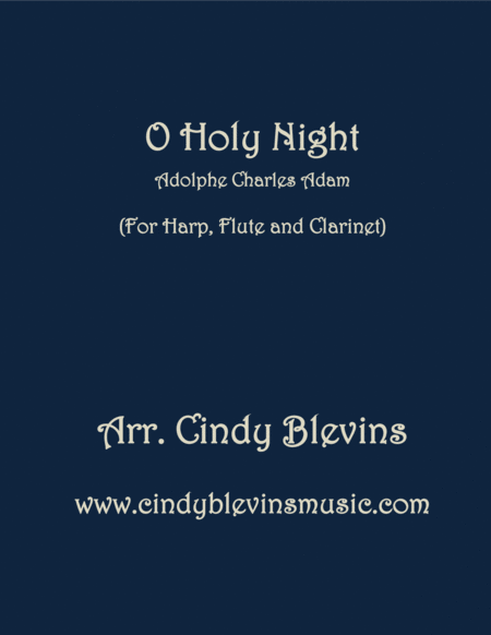 Free Sheet Music O Holy Night For Harp Flute And Clarinet