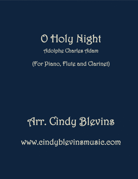 O Holy Night For Piano Flute And Clarinet Sheet Music