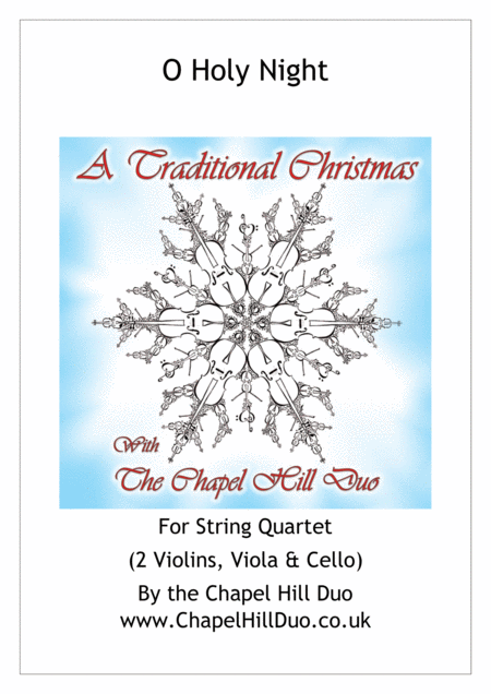 O Holy Night For String Quartet Full Length Arrangement By The Chapel Hill Duo Sheet Music