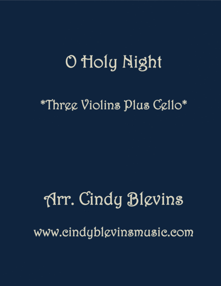 O Holy Night For Three Violins And Cello Sheet Music