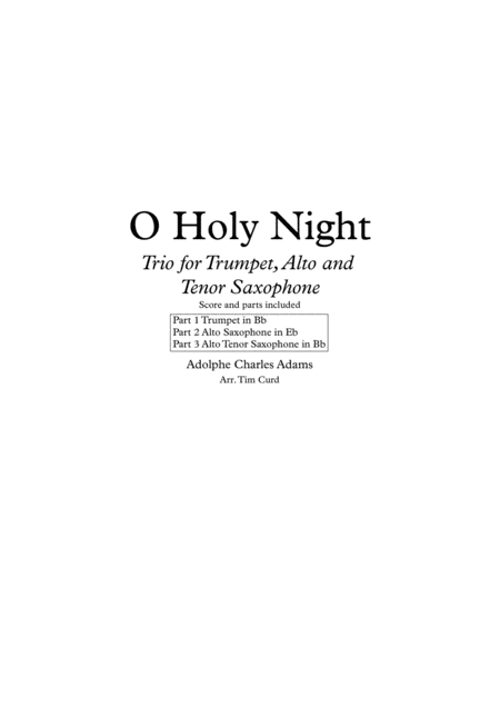 O Holy Night Trio For Trumpet Alto Saxophone And Tenor Saxophone Sheet Music