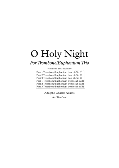 O Holy Night Trombone Euphonium Trio Bass Clef In C And Treble Clef In Bb Sheet Music