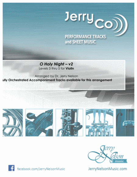 O Holy Night V2 Arrangements Level 3 5 For Violin Written Acc Sheet Music