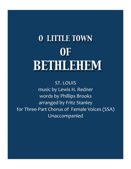 Free Sheet Music O Little Town Of Bethlehem Ssa A Cappella