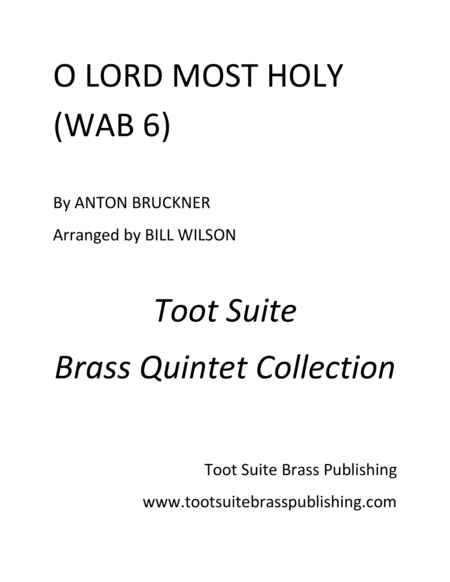 Free Sheet Music O Lord Most Holy Wab 6