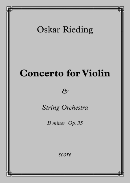Free Sheet Music O Rieding Concerto For Violin And String Orchestra B Minor Op 35 Score And Parts