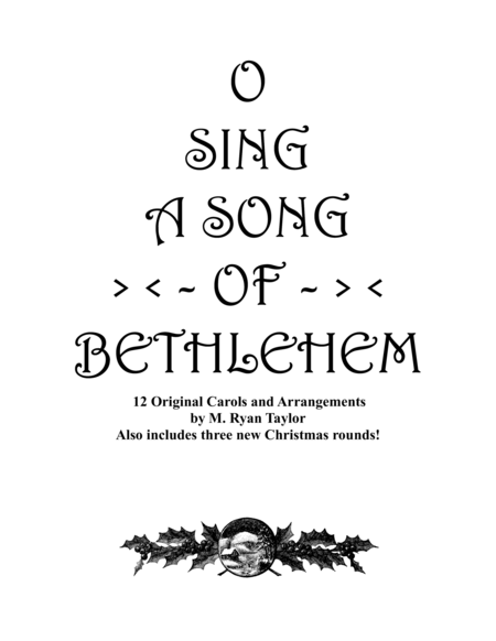 O Sing A Song Of Bethlehem Songs For Christmas Programs And Observance For Unison Voices And Piano Sheet Music