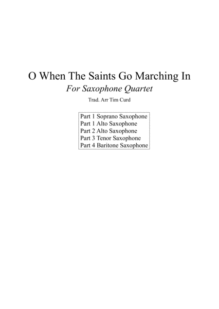 O When The Saints Go Marching In For Saxophone Quartet Sheet Music