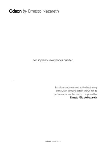 Free Sheet Music Odeon By Ernesto Nazareth For Soprano Saxophoes Quartet