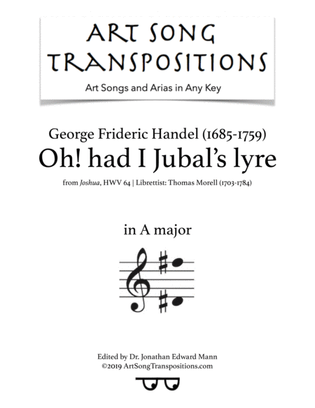 Oh Had I Jubals Lyre Transposed To A Major Sheet Music