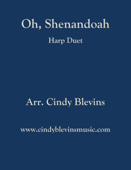 Free Sheet Music Oh Shenandoah Arranged For Harp Duet