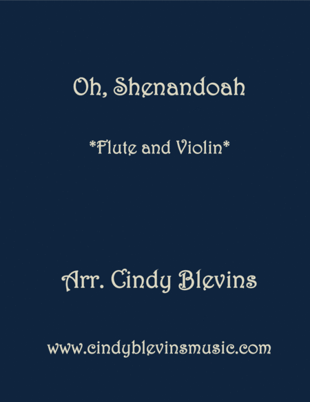 Free Sheet Music Oh Shenandoah For Flute And Violin